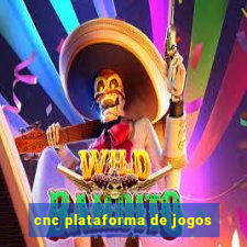 cnc plataforma de jogos